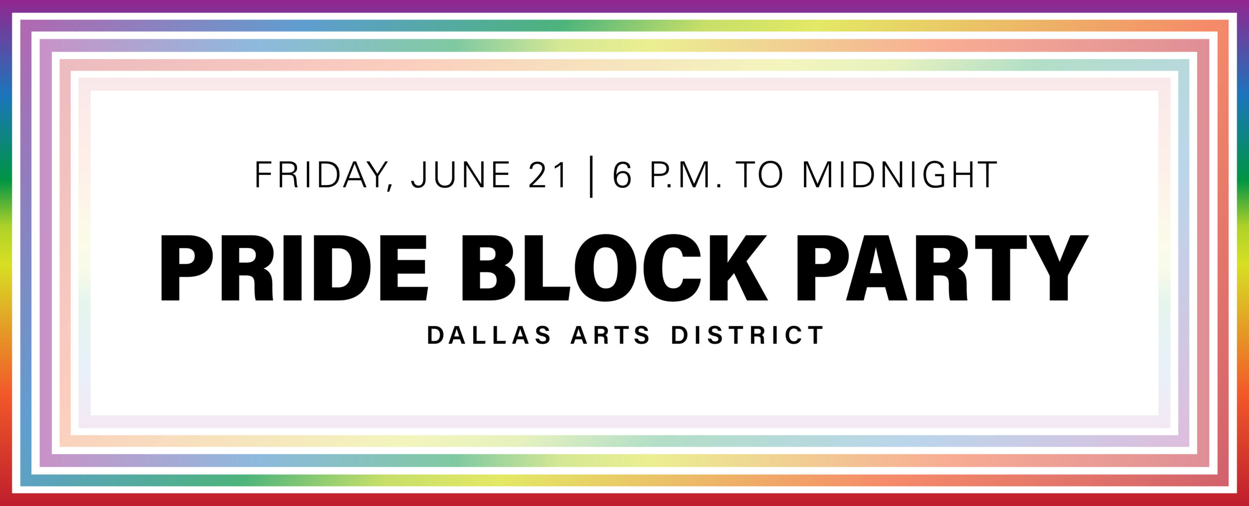 Dallas Arts District PRIDE Block Party 2024